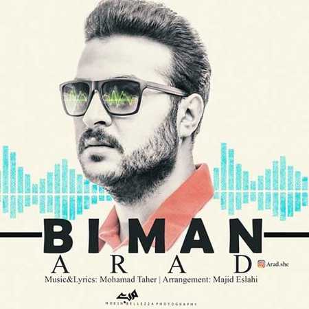 دانلود آهنگ جدید آراد بی من Arad Bi Man دانلود آهنگ جدید آراد بی من