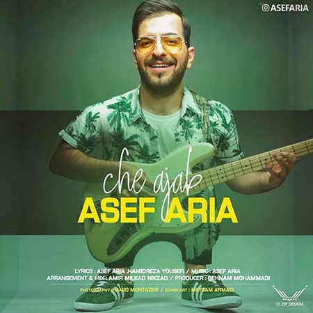 دانلود آهنگ آصف آریا چه عجب Asef Aria Che Ajab دانلود آهنگ آصف آریا چه عجب