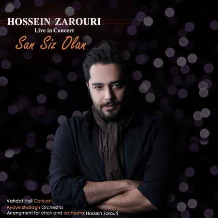 دانلود آهنگ حسین ضروری سن سیز اولان Hossein Zarouri San Siz Olan Music fa.com دانلود آهنگ حسین ضروری سن سیز اولان
