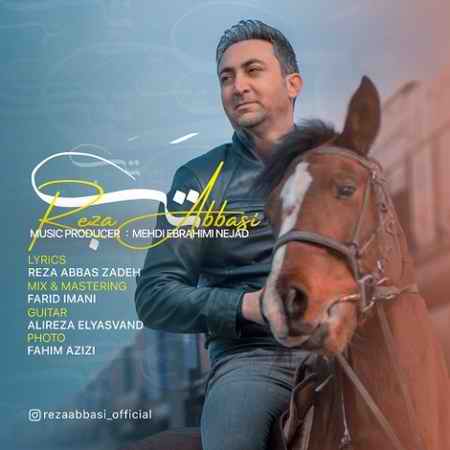 reza abbasi tab 2021 07 01 13 16 44 دانلود آهنگ رضا عباسی تب