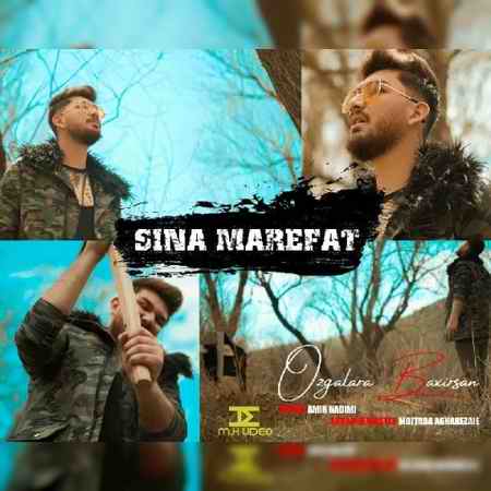 sina marefat ozgalara baxirsan 2021 07 22 16 51 49 دانلود آهنگ سینا معرفت اوزگلره باخیرسان