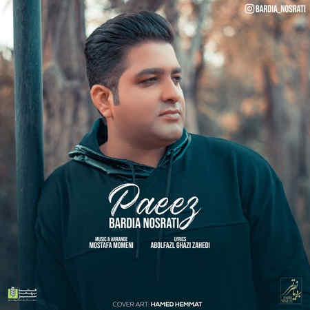 دانلود آهنگ بردیا نصرتی پاییز Bardia Nosrati Paeez دانلود آهنگ بردیا نصرتی پاییز