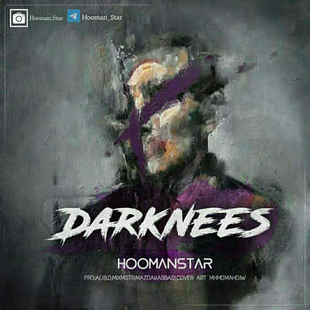دانلود آهنگ هومن استار Darknees Hooman Star Darknees Music fa.com دانلود آهنگ هومن استار Darknees