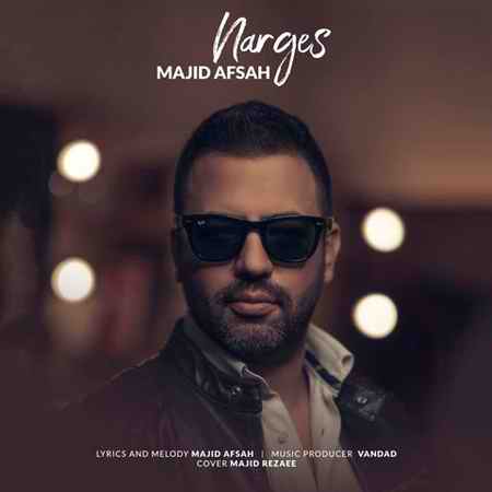 دانلود آهنگ مجید افصح نرگس Majid Afsah Narges 1 دانلود آهنگ مجید افصح نرگس