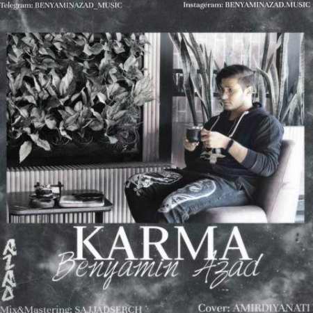 دانلود آهنگ بنیامین آزاد کارما Benyamin Azad Karma 1 دانلود آهنگ بنیامین آزاد کارما