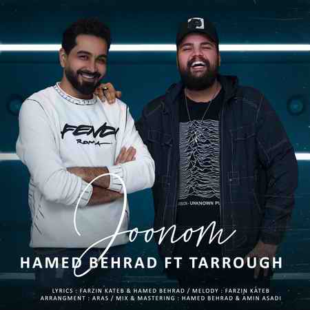 Hamed Behrad Ft Tarrough Joonom دانلود آهنگ حامد بهراد و طاروق جونم