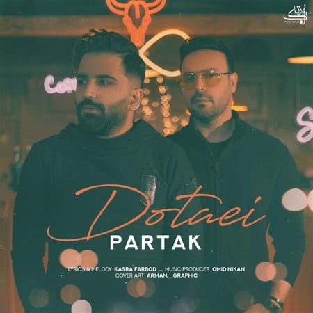دانلود آهنگ پارتاک دوتایی Partak 2 Taei Music fa.com دانلود آهنگ پارتاک دوتایی