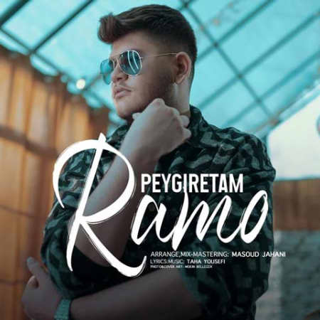 دانلود آهنگ رامو پیگیرتم Ramo Peygiretam دانلود آهنگ رامو پیگیرتم