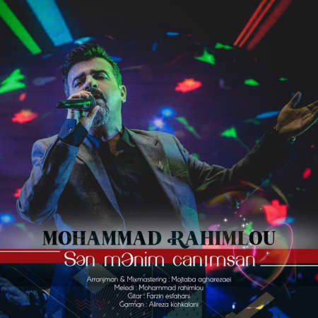 دانلود آهنگ محمد رحیملو سن منیم جانیمسان photo ۲۰۲۲ ۰۲ ۱۰ ۱۸ ۱۷ ۰۳ 1 دانلود آهنگ محمد رحیملو سن منیم جانیمسان