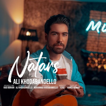 Ali Khodabandello Natars دانلود آهنگ علی خدابنده‌لو نترس