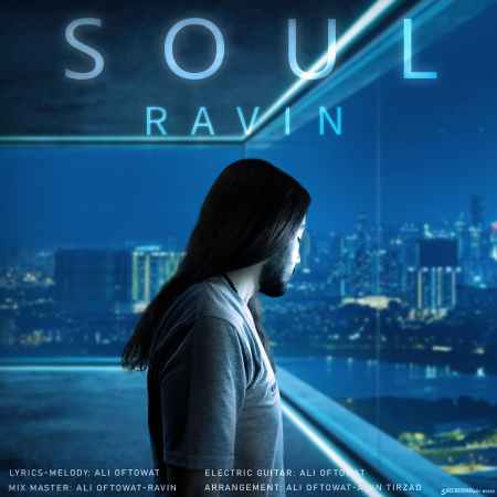 Ravin Soul دانلود آهنگ راوین روح