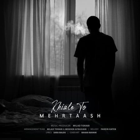 دانلود آهنگ مهرتاش خیال تو Mehrtaash Khiale To دانلود آهنگ مهرتاش خیال تو