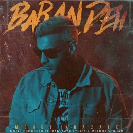 mehdi khazaee barandeh 2022 07 20 20 17 52 دانلود آهنگ مهدی خزایی برنده