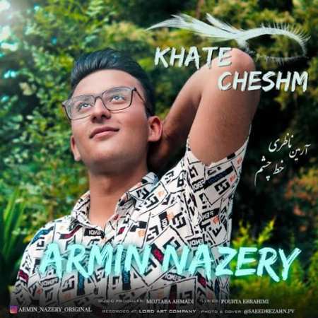 دانلود آهنگ آرمین ناظری خط چشم armin nazeri khate cheshm 2022 08 12 18 52 28 دانلود آهنگ آرمین ناظری خط چشم
