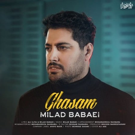 دانلود آهنگ میلاد بابایی قسم milad babaei ghasam 2023 02 15 17 44 30 دانلود آهنگ میلاد بابایی قسم
