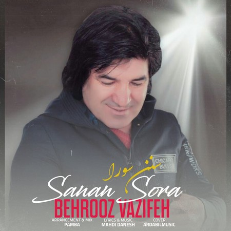 Behrooz Vazifeh Sanan Sora دانلود آهنگ بهروز وظیفه سنن سورا
