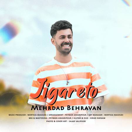 Jigareto Mehrdad Behravan Cover Art Designed By Sajad Valipoor copy دانلود آهنگ مهرداد بهروان جیگرتو