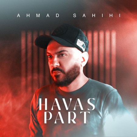 دانلود آهنگ احمد صحیحی حواس پرت Ahmad Sahihi Havas Part دانلود آهنگ احمد صحیحی حواس پرت