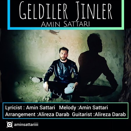 دانلود آهنگ امین ستاری گلدیلر جینلر Amin Sattari Geldiler Jinler دانلود آهنگ امین ستاری گلدیلر جینلر