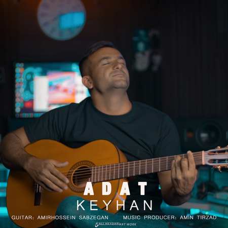 دانلود آهنگ کیهان عادت photo 2023 08 28 12 36 52 دانلود آهنگ کیهان عادت