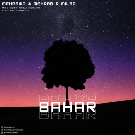 دانلود آهنگ مهران و مهراب و میلاد بهار Mehrawn Mehrab Milad Bahar 6cfe8 دانلود آهنگ مهران و مهراب و میلاد بهار