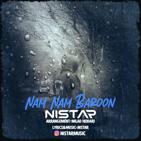 Nistar Nam Nam Baroon دانلود آهنگ نیستار نم نم بارون