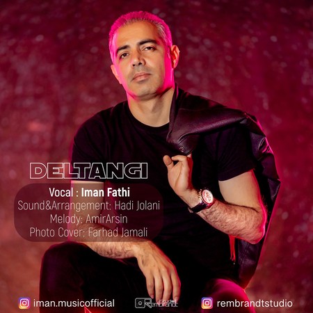 دانلود آهنگ ایمان فتحی دلتنگی Iman Fathi DELTANGI a0ae2 دانلود آهنگ ایمان فتحی دلتنگی