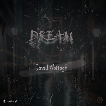 Javad Nattagh Dream bbbdd دانلود آهنگ جواد نطاق Dream
