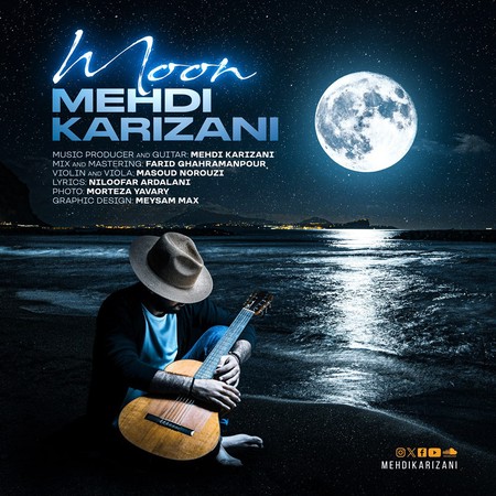 دانلود آهنگ مهدی کریزانی ماه Mehdi Karizani Moon دانلود آهنگ مهدی کریزانی ماه