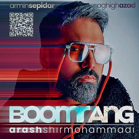 دانلود آهنگ آرش شیرمحمدی بومرنگ Arash Shirmohammadi Boomrang دانلود آهنگ آرش شیرمحمدی بومرنگ