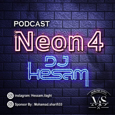 دانلود پادکست دی جی حسام نئون ۴ Dj Hesam A Podcast Neon 4 8c05a دانلود پادکست دی جی حسام نئون ۴