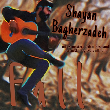 دانلود آهنگ شایان باقرزاده خزان Shayan Bagherzadeh Fall 513e9 دانلود آهنگ شایان باقرزاده خزان