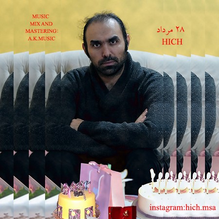 hich 28 MORDAD f79b7 دانلود آهنگ هیچ 28 مرداد