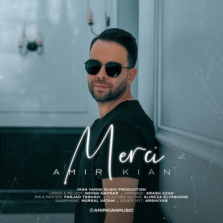 IMG 20240911 005500 538 دانلود آهنگ امیرکیان مرسی