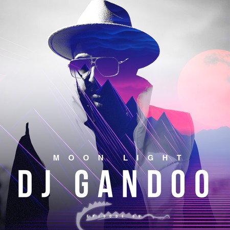 دانلود پادکست دیجی گاندو مون لایت اپیزود 9 Moon Light 09 DJ GANDO دانلود پادکست دیجی گاندو مون لایت اپیزود 9