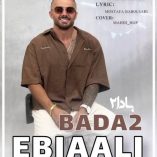 دانلود آهنگ ابی عالی بادا 2 دانلود آهنگ ابی عالی بادا 2