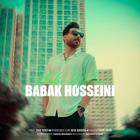 دانلود آهنگ بابک حسینی خوبه حالم Babak Hosseini Khobe Halam 1e5ad دانلود آهنگ بابک حسینی خوبه حالم