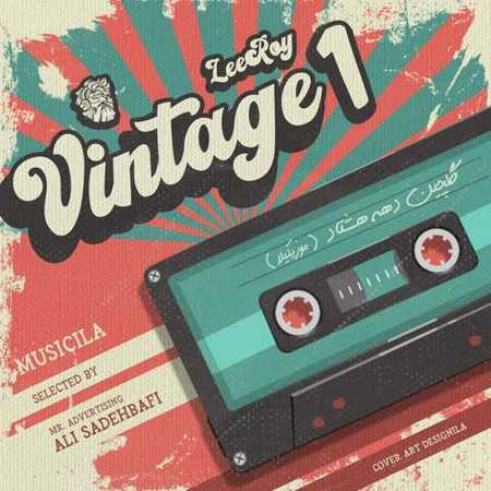 دانلود ریمیکس وینتیج 1 لیروی بیتز LeeRoy BeatZ Vintage 1 2024 10 28 20 17 1 دانلود ریمیکس وینتیج 1 لیروی بیتز