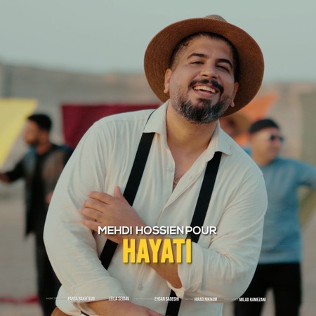 دانلود آهنگ مهدی حسین پور حیاتی Mehdi Hosseinpour Hayati دانلود آهنگ مهدی حسین پور حیاتی