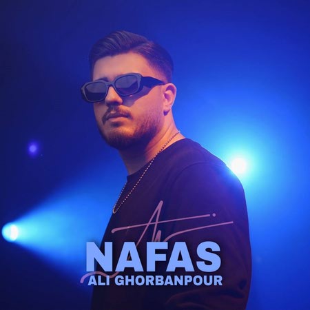 Ali Ghorbanpour NAFAS 81d8c دانلود آهنگ علی قربانپور نفس