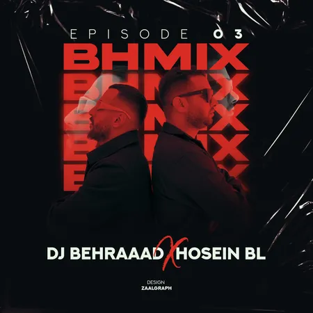 دانلود پادکست دیجی بهراد و حسین بی ال بی اچ میکس اپیزود ۳ دانلود پادکست دیجی بهراد و حسین بی ال بی اچ میکس اپیزود ۳