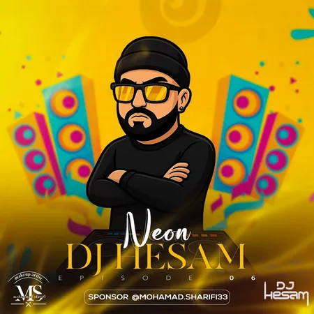 دانلود پادکست دیجی حسام نئون ۶  دانلود پادکست دیجی حسام نئون ۶