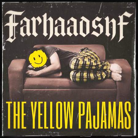 دانلود آهنگ فرهاد پیژامه ی زرد Farhaad The Yellow Pajamas Pijameye Zard 827f2 دانلود آهنگ فرهاد پیژامه ی زرد