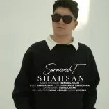 دانلود آهنگ شهسان سرنوشت