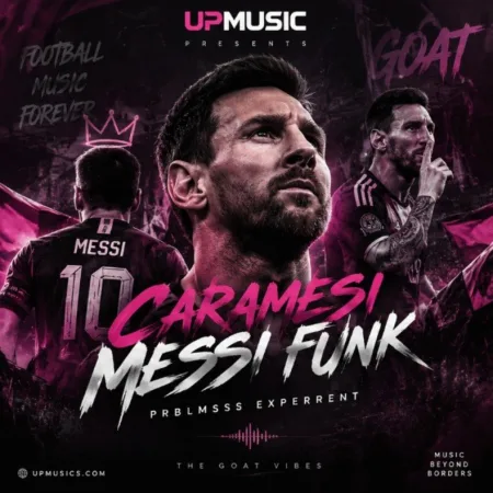 دانلود آهنگ فانک مسی CARAMESI MESSI FUNK از Prblmsss Experrent دانلود آهنگ فانک مسی CARAMESI MESSI FUNK از Prblmsss Experrent
