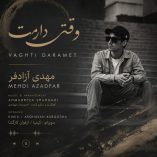 دانلود آهنگ مهدی آزادفر وقتی دارمت دانلود آهنگ مهدی آزادفر وقتی دارمت